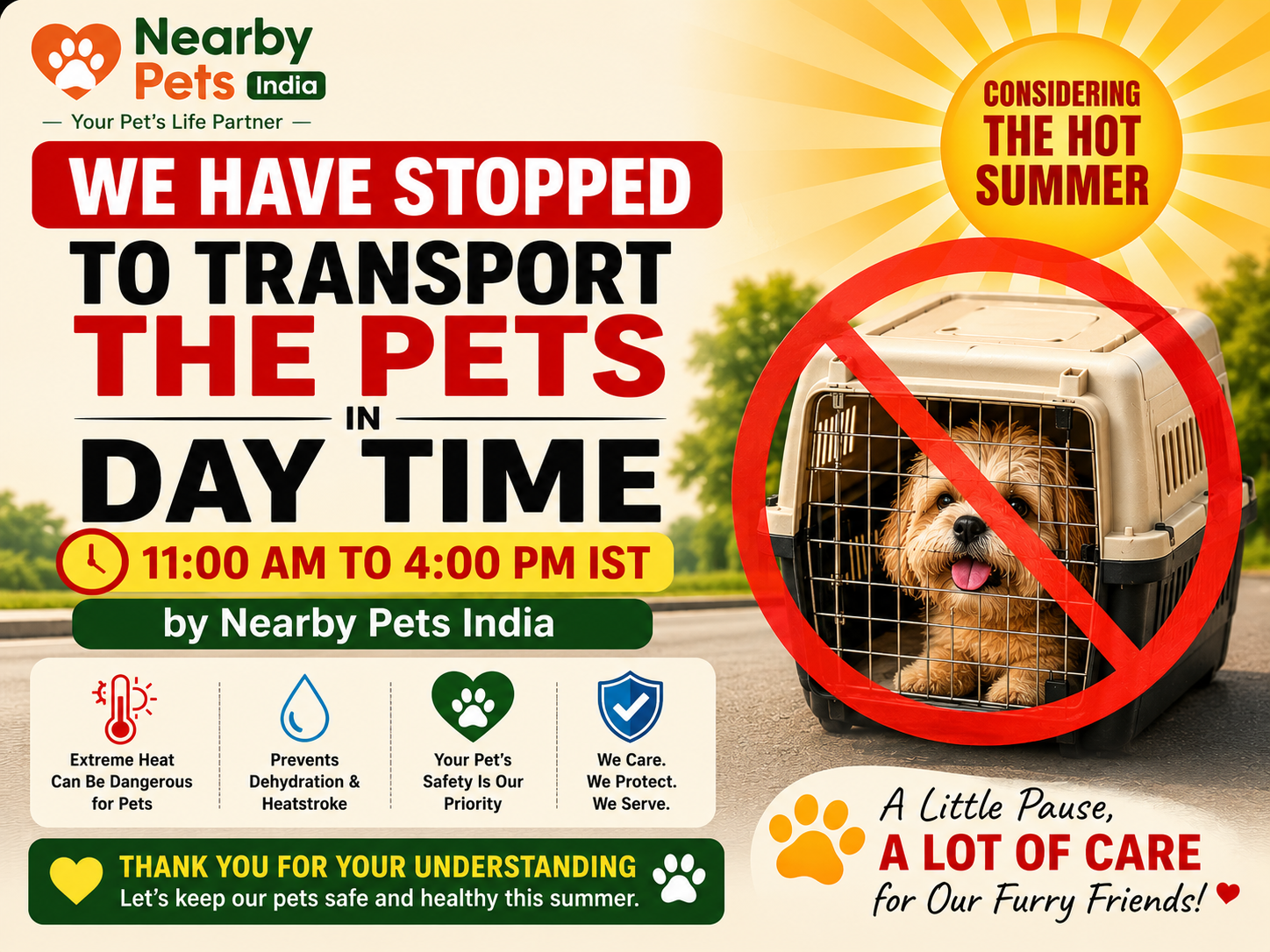 Putting Paws Before Profits: Nearby Pets India Halts Daytime Transport to Beat the Summer Heat